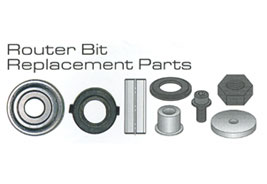Router Bit Replacement Parts
